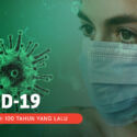 Jika Virus COVID-19 Terjadi 100 Tahun yang Lalu, apa yang akan terjadi?